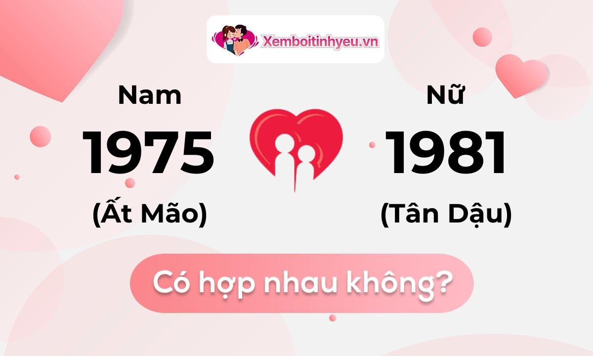 Chồng 1975 vợ 1981 có hợp nhau không và chọn cưới năm nào hợp nhất