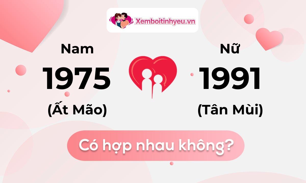 Chồng 1975 vợ 1991 có hợp nhau không và chọn cưới năm nào hợp nhất