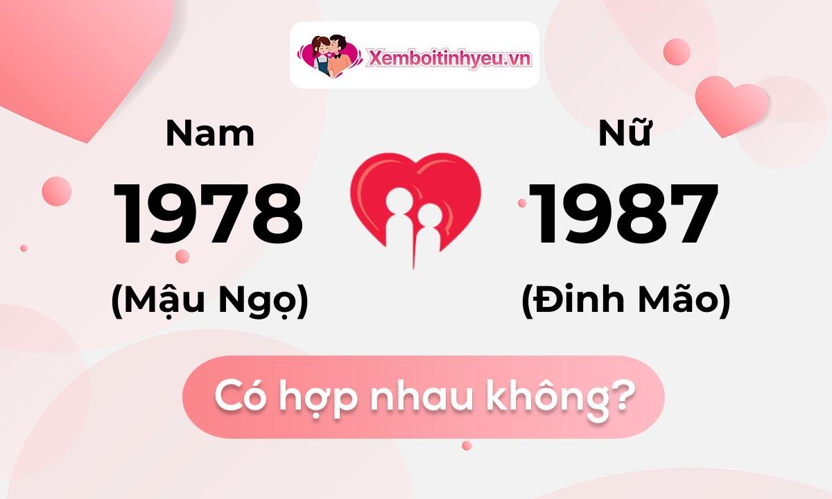 Chồng 1978 vợ 1987 có hợp nhau không và chọn cưới năm nào hợp nhất