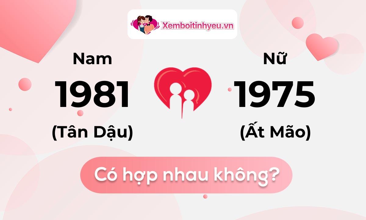 Chồng 1981 vợ 1975 có hợp nhau không và chọn cưới năm nào hợp nhất