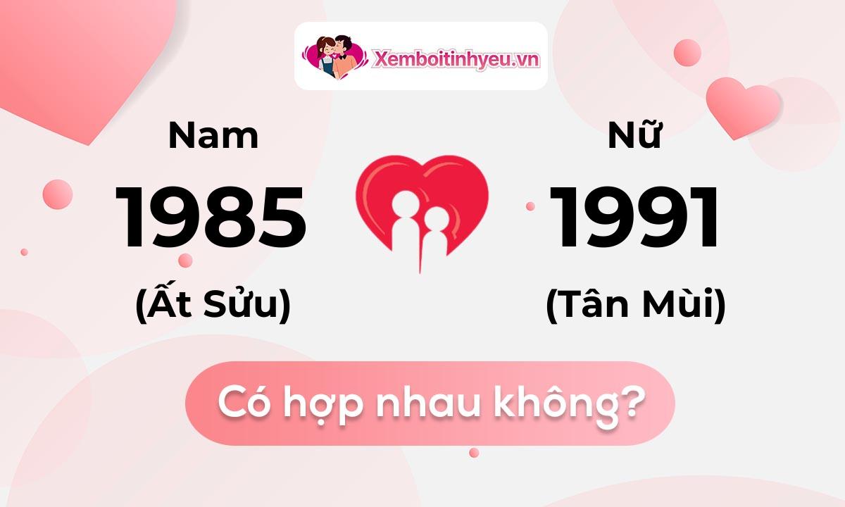 Chồng 1985 vợ 1991 có hợp nhau không và chọn cưới năm nào hợp nhất