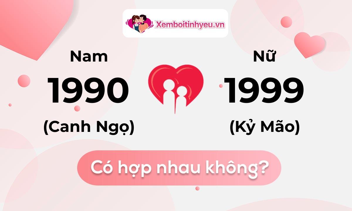 Chồng 1990 vợ 1999 có hợp nhau không và chọn cưới năm nào hợp nhất