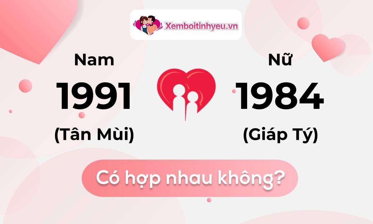 Chồng 1991 vợ 1984 có hợp nhau không và chọn cưới năm nào hợp nhất