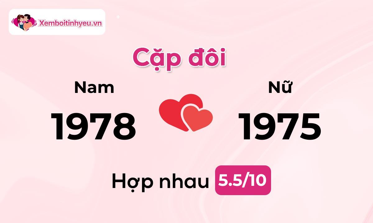 Độ hòa hợp giữa nam sinh năm 1978  và nữ sinh năm 1975