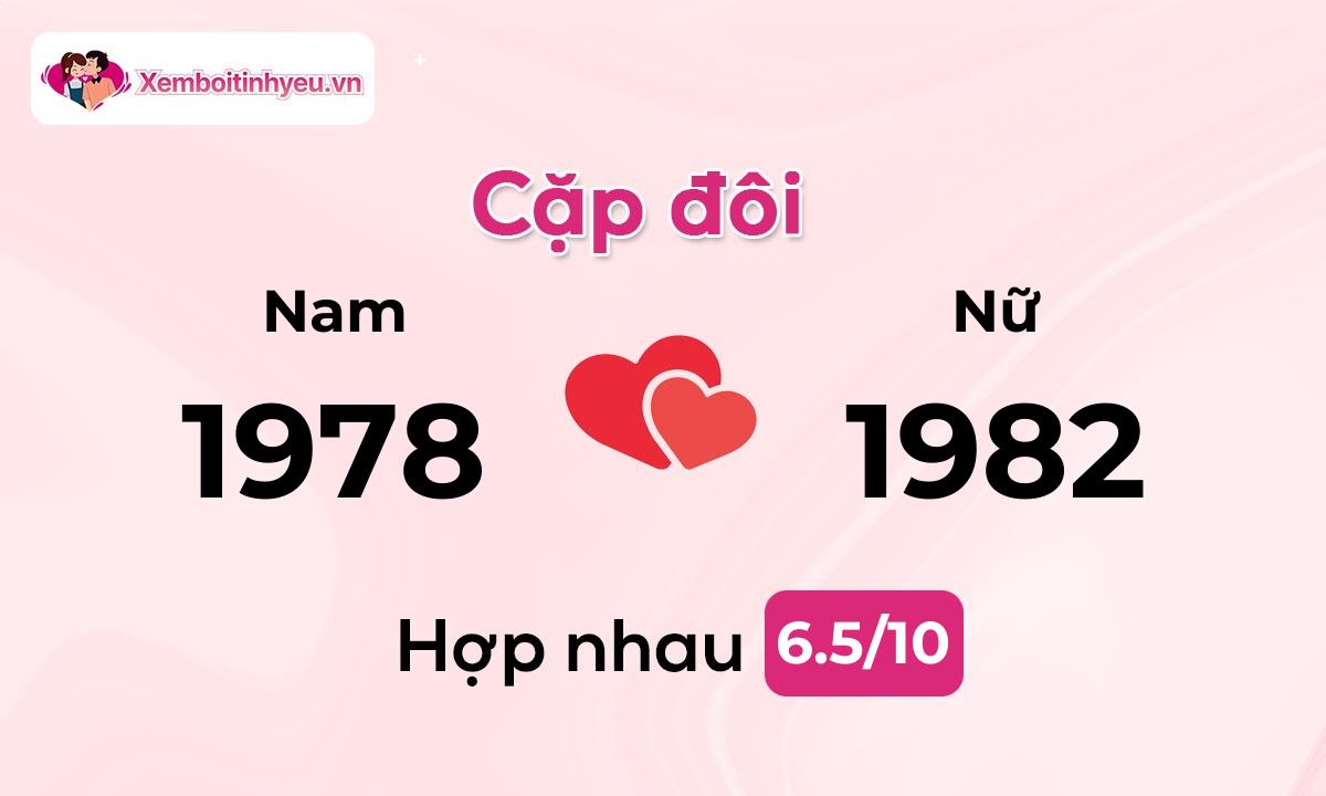 Độ hòa hợp giữa nam sinh năm 1978  và nữ sinh năm 1982