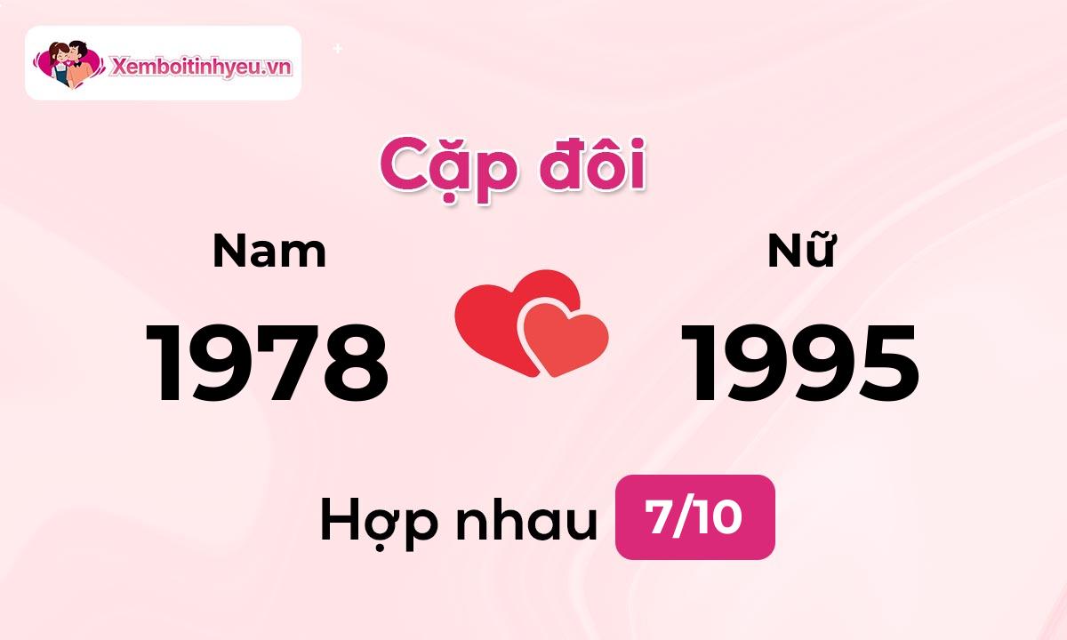 Độ hòa hợp giữa nam sinh năm 1978 và nữ sinh năm 1995